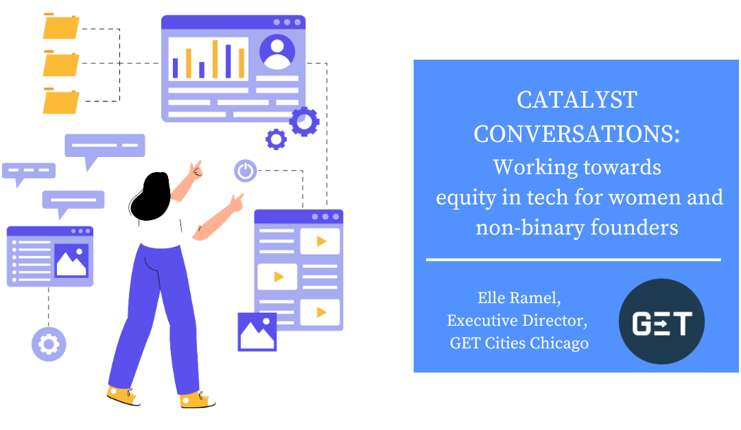 CATALYST CONVERSATIONS: Working towards equity in tech for women and non-binary founders