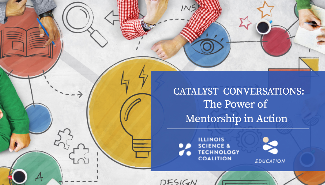 Catalyst Conversations: The Power of Mentorship In Action